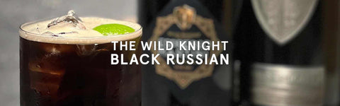 The Wild Knight Black Russian
