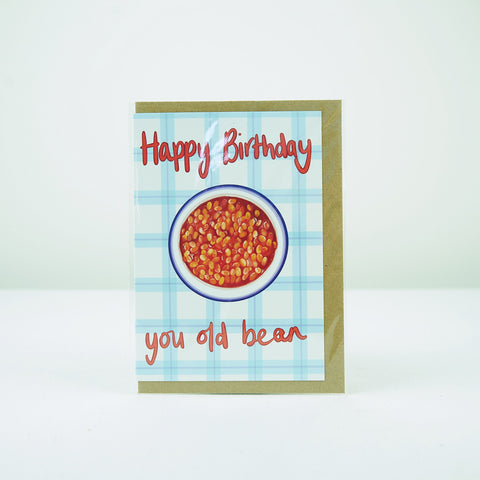 Katie Tinkler You Old Bean Birthday Card